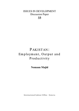 Pakistan : Employment, Output and Productivity
