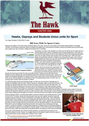 Hawks, Ospreys and Students Union Unite for Sport