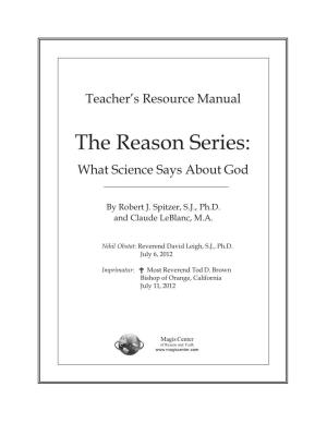 The Reason Series: What Science Says About God