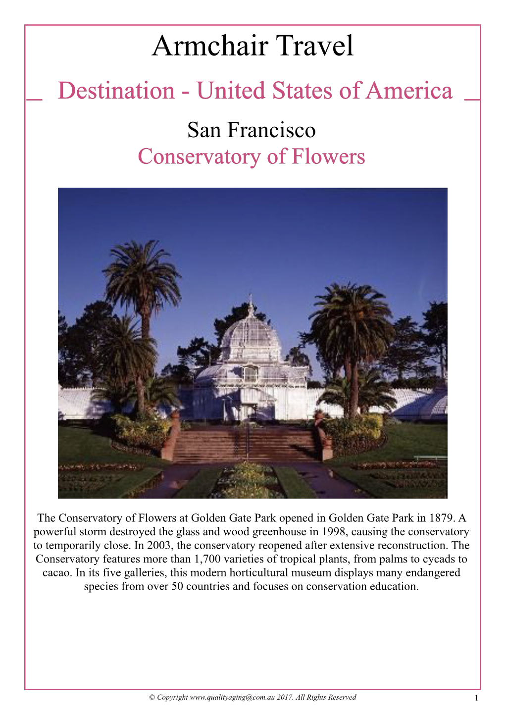Armchair Travel Destination - United States of America San Francisco Conservatory of Flowers