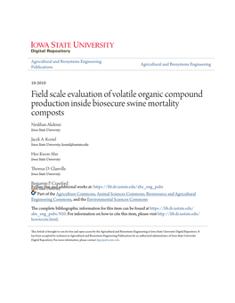 Field Scale Evaluation of Volatile Organic Compound Production Inside Biosecure Swine Mortality Composts Neslihan Akdeniz Iowa State University