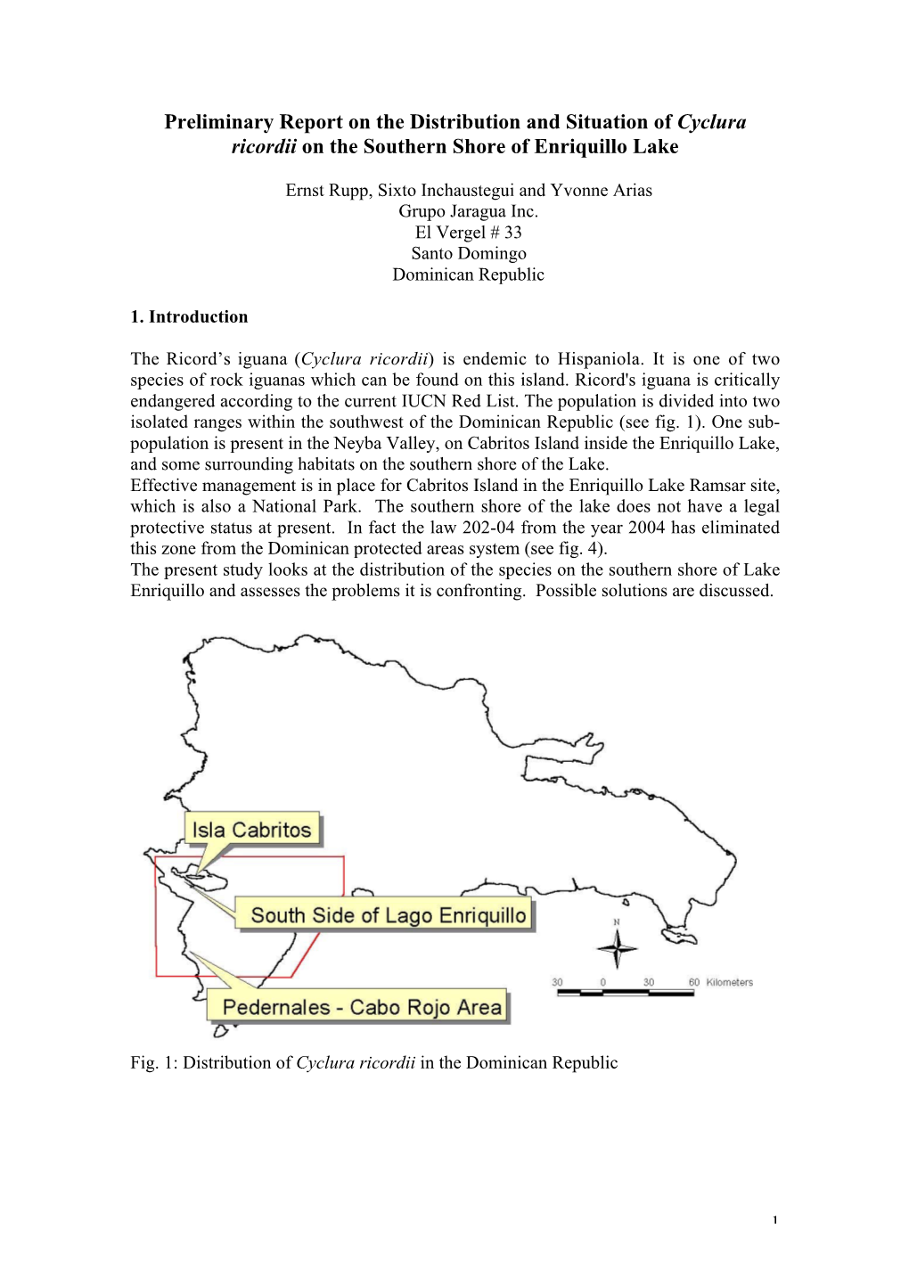 Preliminary Report on the Distribution and Situation of Cyclura Ricordii on the Southern Shore of Enriquillo Lake