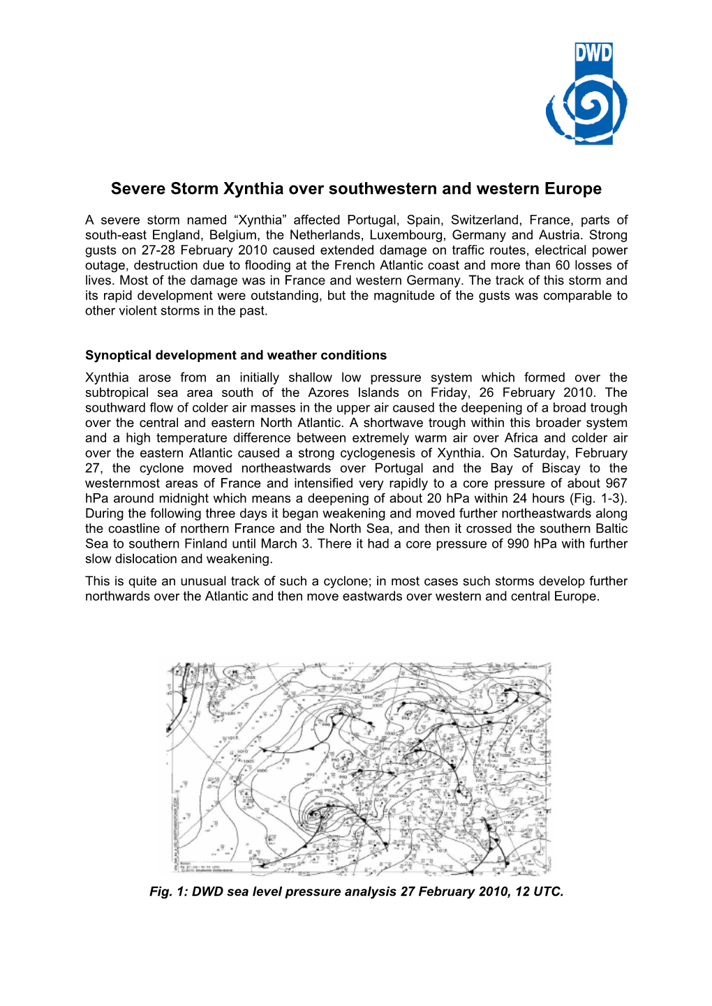 Severe Storm Xynthia Over Southwestern and Western Europe