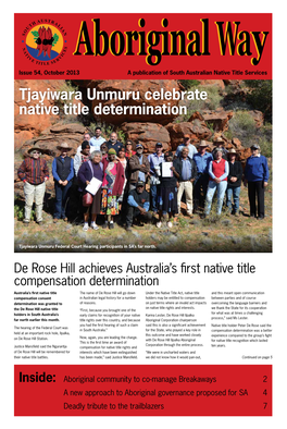 Tjayiwara Unmuru Celebrate Native Title Determination