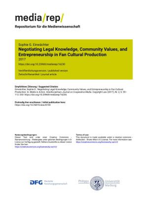 Negotiating Legal Knowledge, Community Values, and Entrepreneurship in Fan Cultural Production 2017