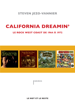 California Dreamin', Le Rock West Coast De 1964 À 1972