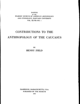 Contributioi\S to the Anthropology Of.' The