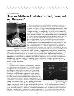 How Are Methane Hydrates Formed, Preserved, and Released? Andrew Lonero