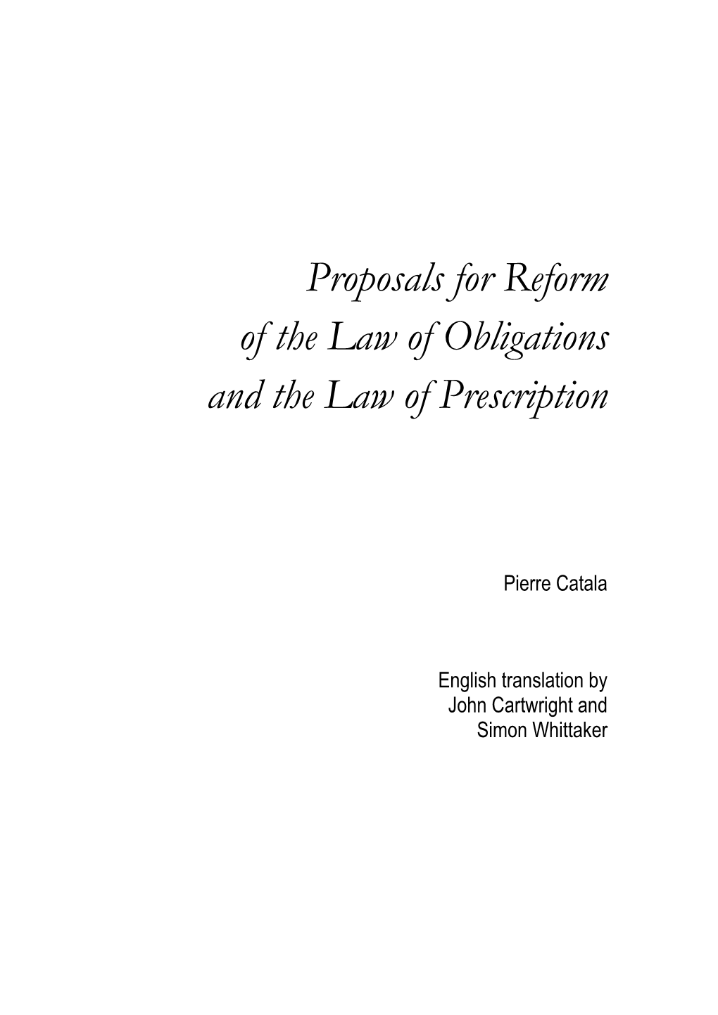 Proposals for Reform of the Law of Obligations and the Law of Prescription