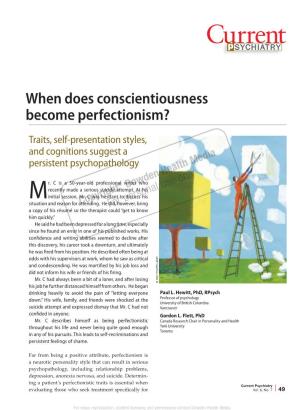 When Does Conscientiousness Become Perfectionism?