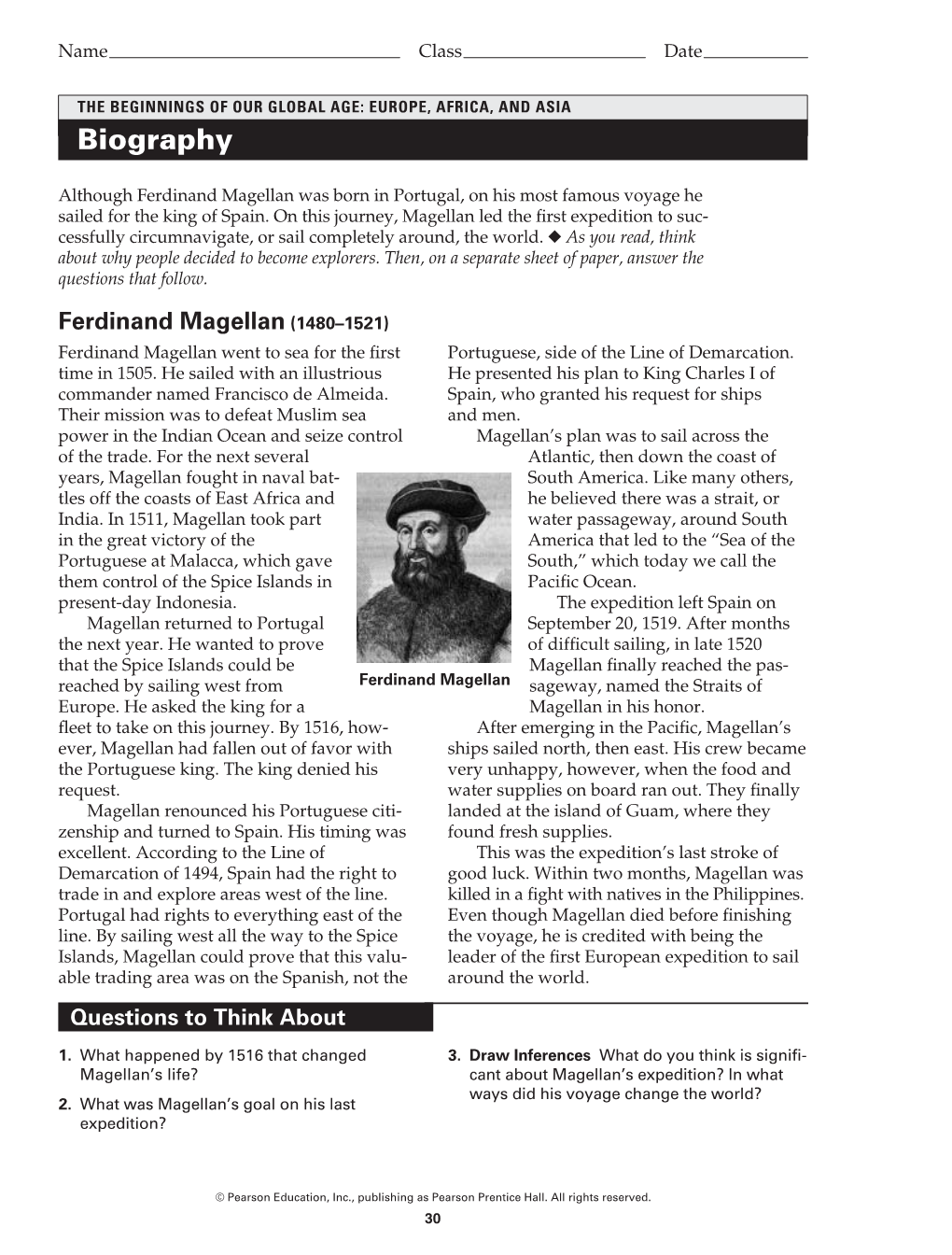 Ferdinand Magellan Was Born in Portugal, on His Most Famous Voyage He Sailed for the King of Spain
