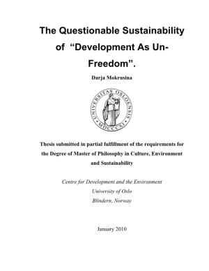 Development As Un-Freedom