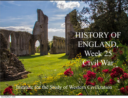HISTORY of ENGLAND, Week 25 Civil War