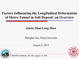 Factors Influencing the Longitudinal Deformation of Metro Tunnel in Soft Deposit: an Overview