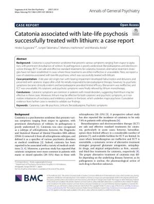 Catatonia Associated with Late-Life Psychosis Successfully Treated With