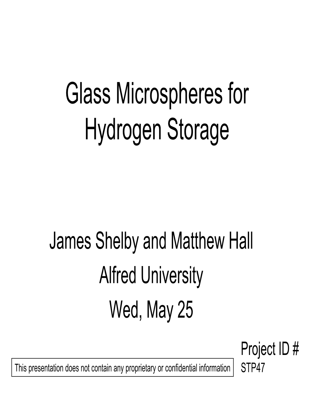 Glass Microspheres for Hydrogen Storage