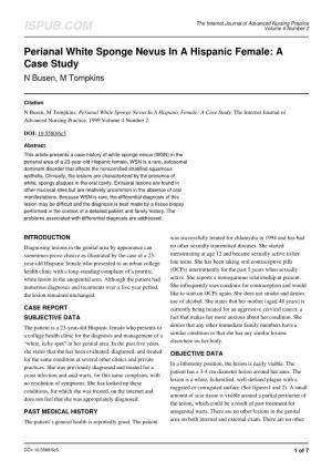 Perianal White Sponge Nevus in a Hispanic Female: a Case Study N Busen, M Tompkins