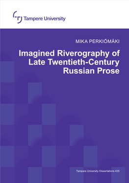 Imagined Riverography of Late Twentieth-Century Russian Prose