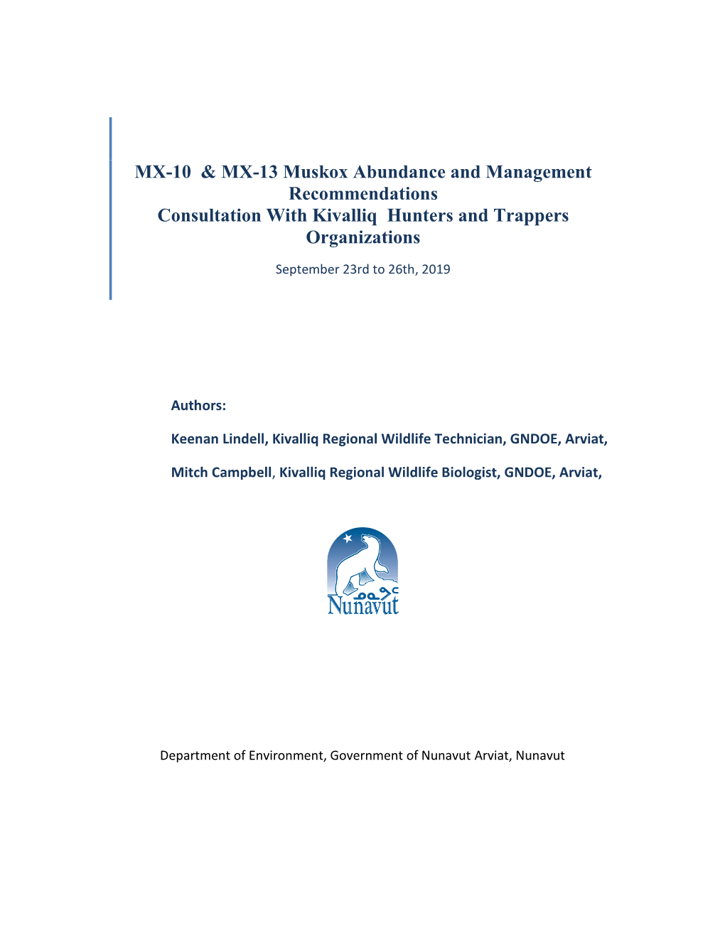 MX-10 & MX-13 Muskox Abundance and Management Recommendations