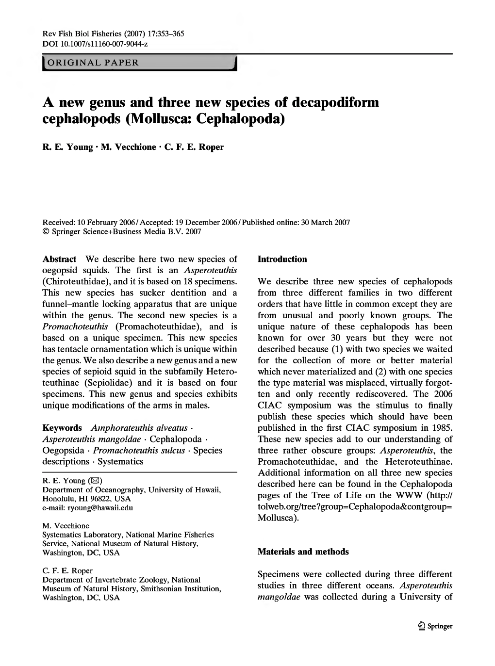 A New Genus and Three New Species of Decapodiform Cephalopods (Mollusca: Cephalopoda)