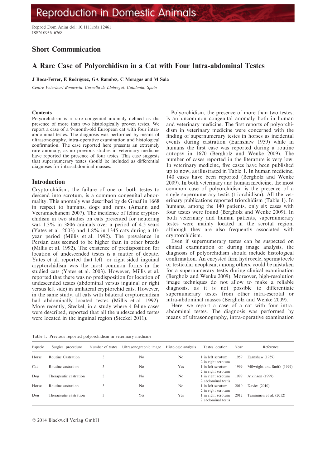 A Rare Case of Polyorchidism in a Cat with Four Intra&