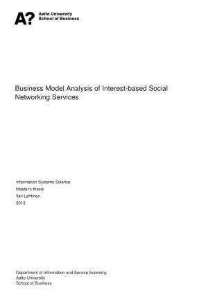 Business Model Analysis of Interest-Based Social Networking Services
