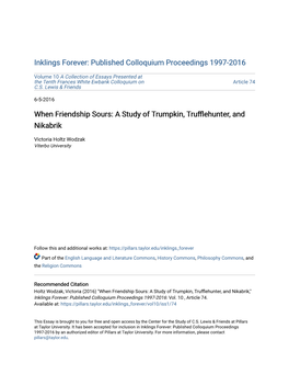 A Study of Trumpkin, Trufflehunter, and Nikabrik