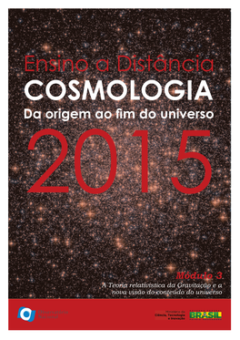 Cosmologia Da Origem Ao Fim Do Universo 2015