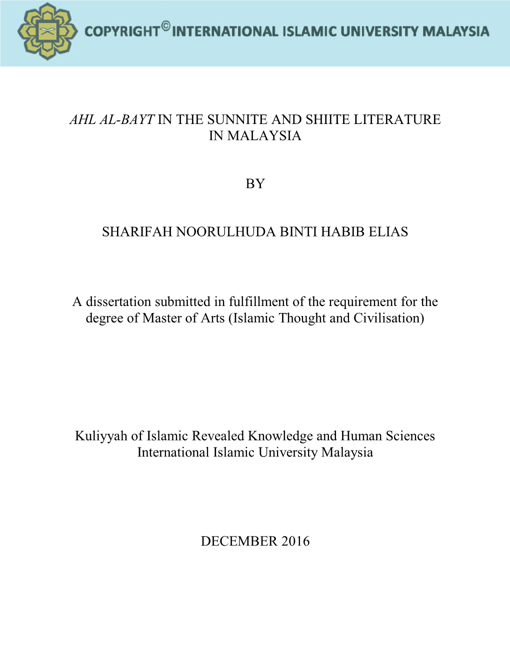 Ahl Al-Bayt in the Sunnite and Shiite Literature in Malaysia
