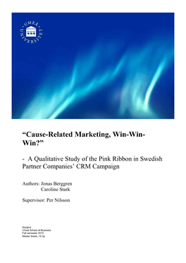 “Cause-Related Marketing, Win-Win- Win?”