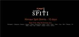 Kinnaur-Spiti-Shimla 10 Days 2019.Key