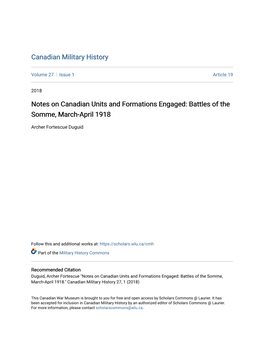 Notes on Canadian Units and Formations Engaged: Battles of the Somme, March-April 1918