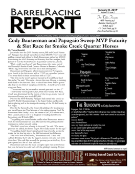 In This Issue: Cody Bauserman and Papagaio Sweep MVP Futurity
