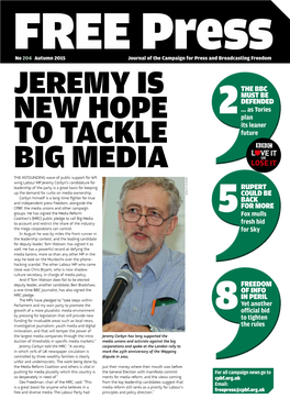 Jeremy Is New Hope to Tackle Big Media