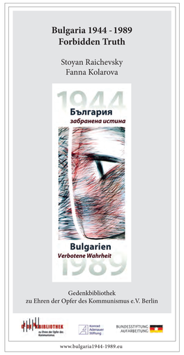 Bulgaria 1944 -1989 Forbidden Truth