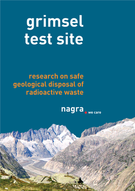 Research on Safe Geological Disposal of Radioactive Waste the Grimsel Test Site