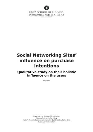 Social Networking Sites' Influence on Purchase Intentions