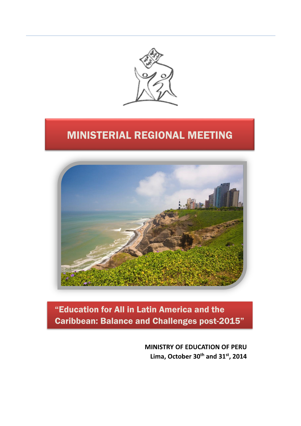 Ministerial Regional Meeting