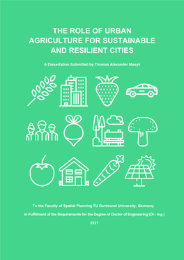 The Role of Urban Agriculture for Sustainable and Resilient Cities