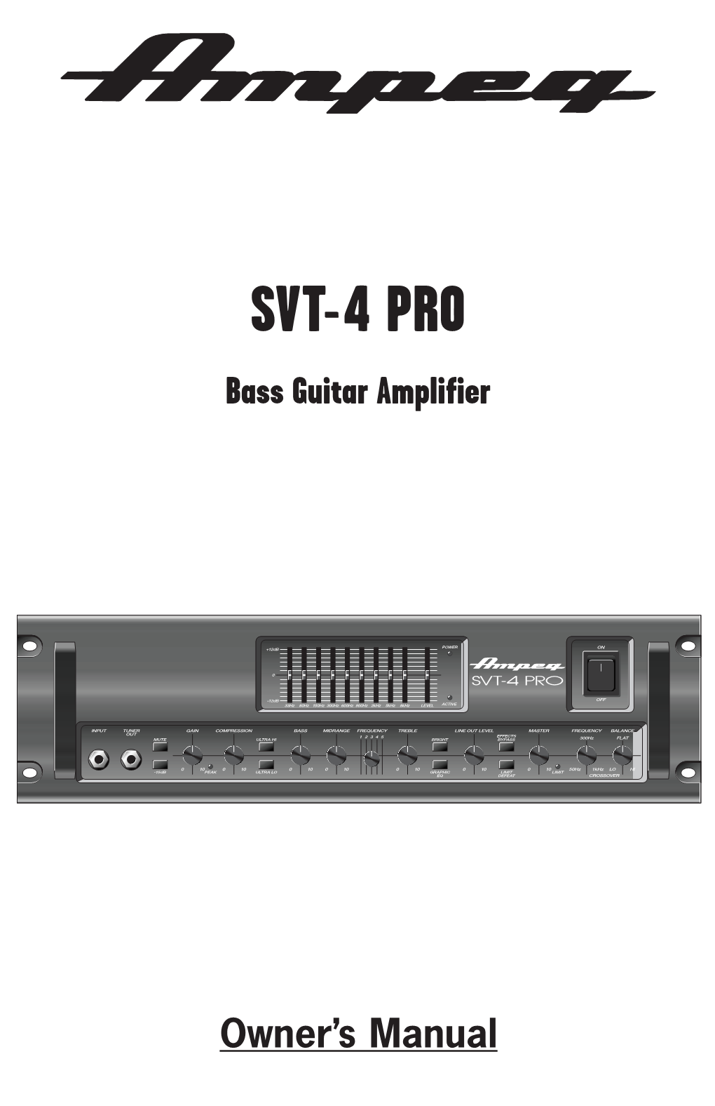 SVT-4 PRO Bass Guitar Amplifier