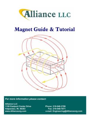 Magnet Guide & Tutorial