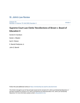 Supreme Court Law Clerks' Recollections of Brown V. Board of Education II