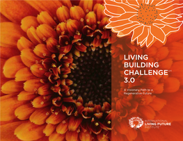 Living Building Challengesm 3.0