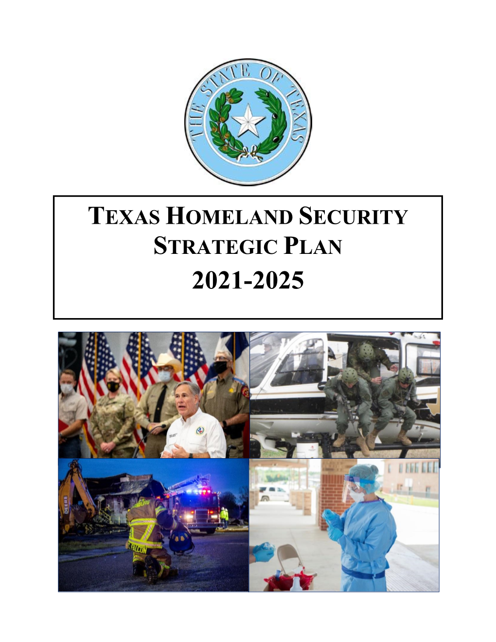 Texas Homeland Security Strategic Plan 2021 2025 Docslib 7219