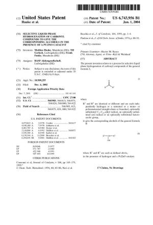 (12) United States Patent (10) Patent No.: US 6,743,956 B1 Haake Et Al