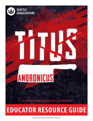 Titus Andronicus Is Shakespeare's Bloodiest Play
