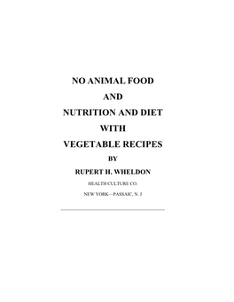 No Animal Food and Nutrition and Diet with Vegetable Recipes by Rupert H