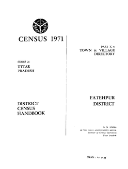 District Census Handbook, Fatehpur, Part X-A, Series-21, Uttar Pradesh