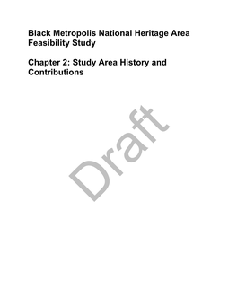 Black Metropolis National Heritage Area Feasibility Study Chapter 2: Study Area History and Contributions