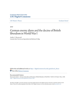 German Enemy Aliens and the Decine of British Liberalism in World War I Ansley L